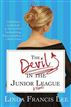 The Devil in the Junior League
