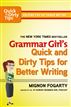 Grammar Girl's Quick and Dirty Tips for Better Writing