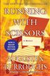 Running with Scissors