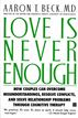 Love Is Never Enough