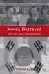 Korea Betrayed
