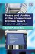 Peace and Justice at the International Criminal Court