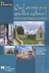 Quel avenir pour quelles églises ? / What Future for Which Churches?