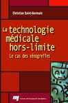 La Technologie Médicale Hors-limite