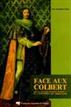 Face aux Colbert
