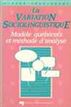 La variation sociolinguistique