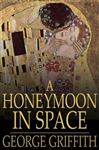 A Honeymoon in Space