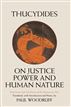 On Justice, Power, and Human Nature