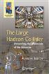 The Large Hadron Collider