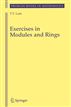 Exercises in Modules and Rings