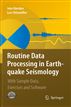 Routine Data Processing in Earthquake Seismology