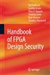 Handbook of FPGA Design Security