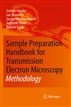 Sample Preparation Handbook for Transmission Electron Microscopy