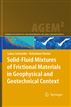 Solid-Fluid Mixtures of Frictional Materials in Geophysical and Geotechnical Context
