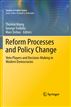 Reform Processes and Policy Change