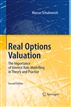 Real Options Valuation