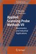 Applied Scanning Probe Methods VII