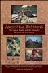 Ancestral Passions