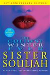 The Coldest Winter Ever