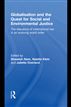 Globalisation and the Quest for Social and Environmental Justice