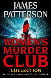 The Women's Murder Club Novels, Volumes 1-3