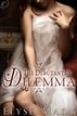 The Debutante's Dilemma