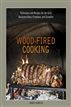 Wood-Fired Cooking