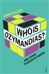 Who Is Ozymandias?