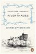 I Never Knew That About the River Thames