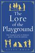 The Lore of the Playground