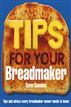 Tips for Your Breadmaker