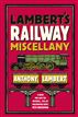 Lambert's Railway Miscellany