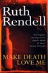 Make Death Love Me