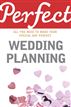 Perfect Wedding Planning
