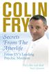 Secrets from the Afterlife