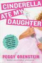 Cinderella Ate My Daughter