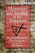 Mysteries and Secrets of the Templars