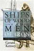 Ships of Wood and Men of Iron