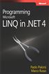 Programming Microsoft® LINQ in Microsoft .NET Framework 4