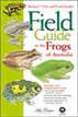 Field Guide to the Frogs of Australia