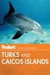 Fodor's Turks & Caicos Islands