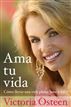 Ama tu vida