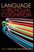 Language and Bilingual Cognition