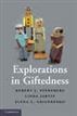 Explorations in Giftedness