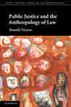 Public Justice and the Anthropology of Law