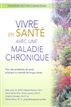 Vivre en Sante avec une Maladie Chronique