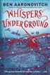 Whispers Under Ground