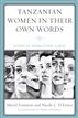 Tanzanian Women in Their Own Words