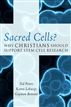 Sacred Cells?