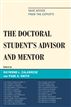 The Doctoral StudentOs Advisor and Mentor